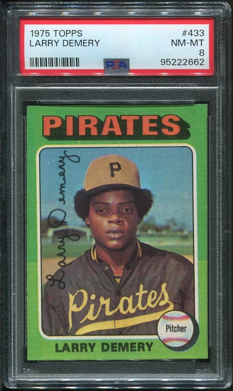 Authentic 1975 Topps #433 Larry Demery PSA 8 Baseball Card