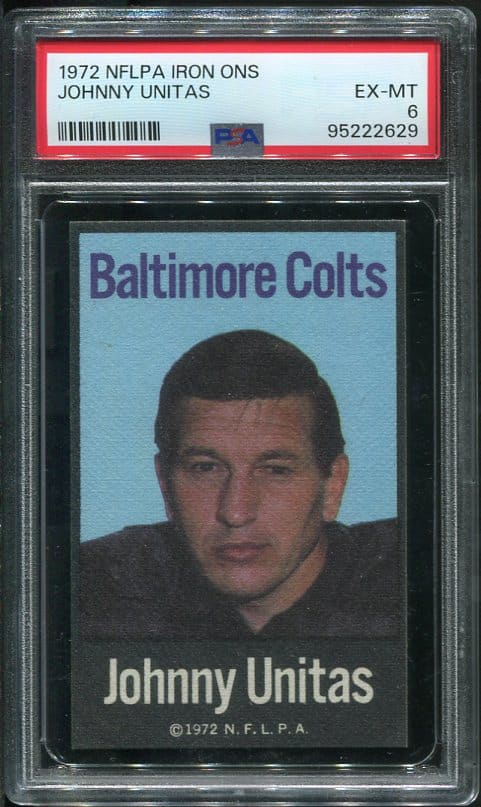 Authentic 1972 NFLPA Iron Ons Johnny Unitas PSA 6 Football Card