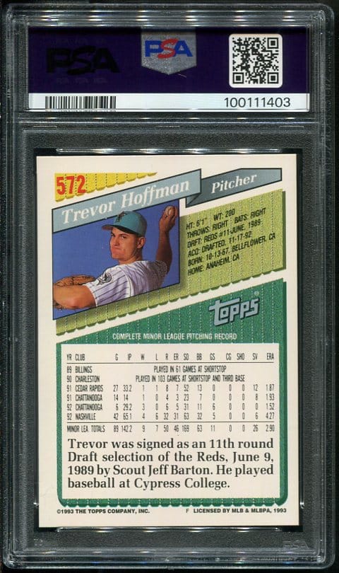 1993 Topps #572 Trevor Hoffman Psa Gem Mint 10 Hof (100111403) - All 