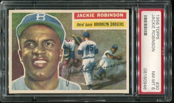 Authentic 1956 Topps #30 Jackie Robinson White Back PSA 8 Baseball Card